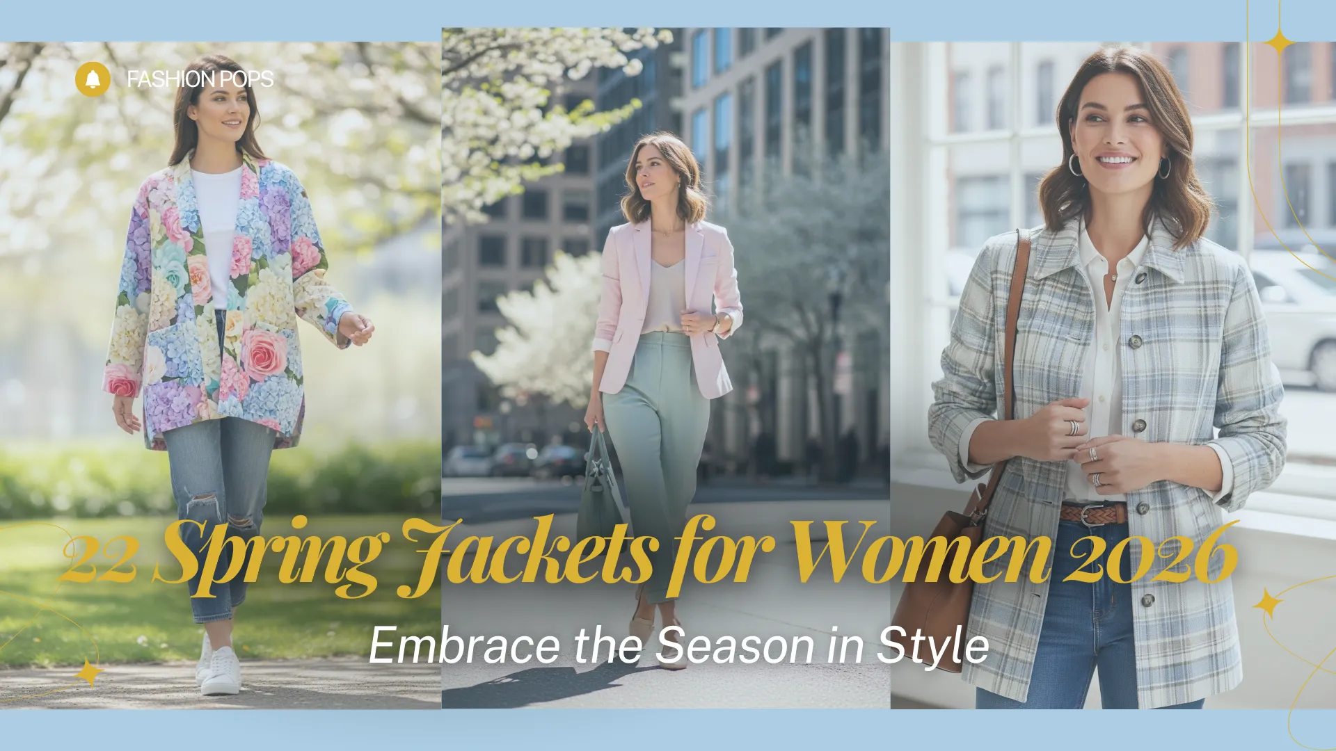22 Spring Jackets for Women: Must-Have Styles 2026