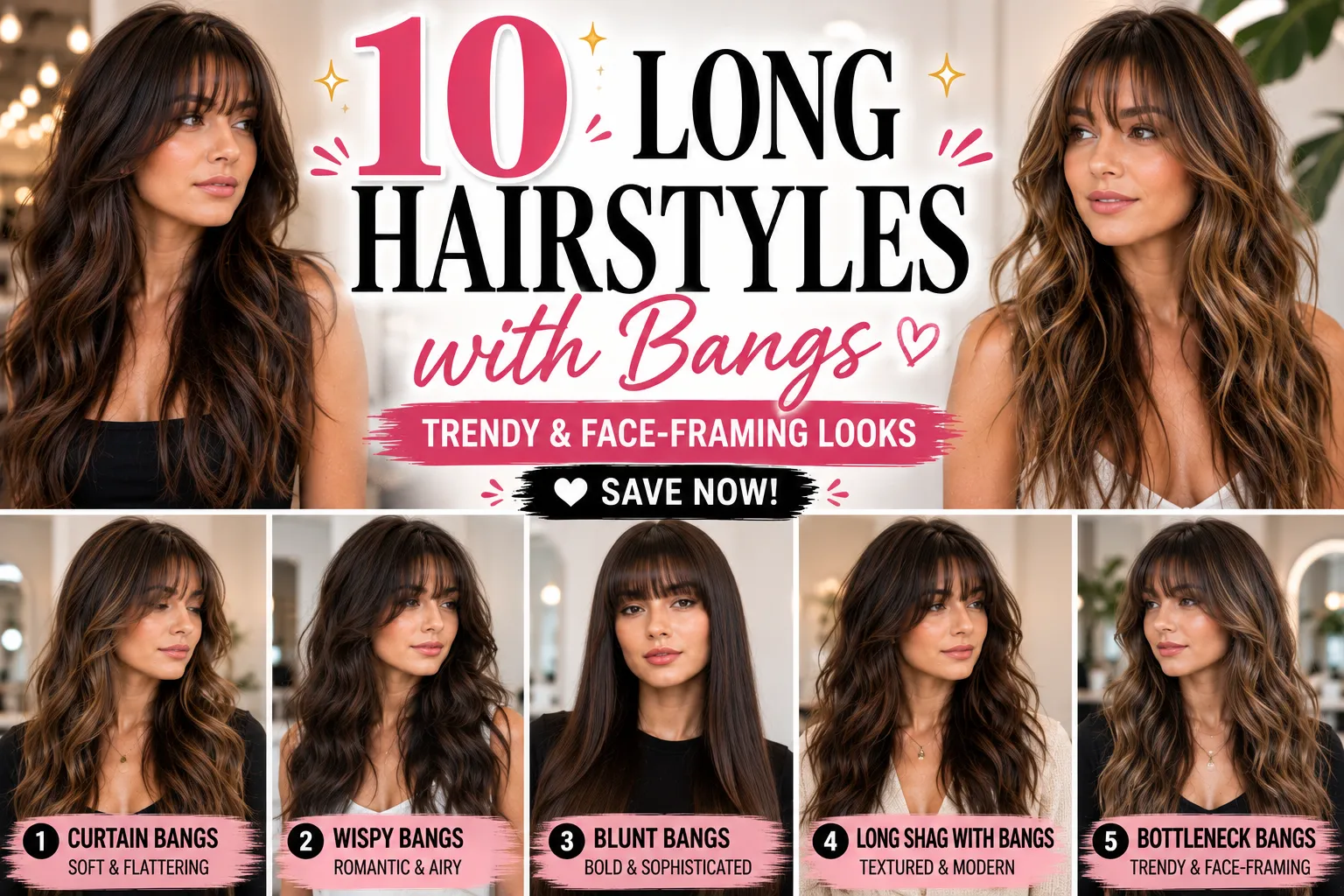 Long Hairstyles With Bangs
